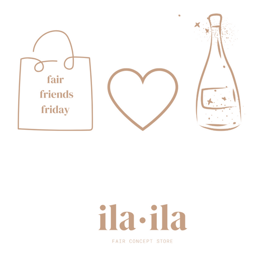 Private Shopping Gutschein FAIR FRIENDS FRIDAY | ila · ila