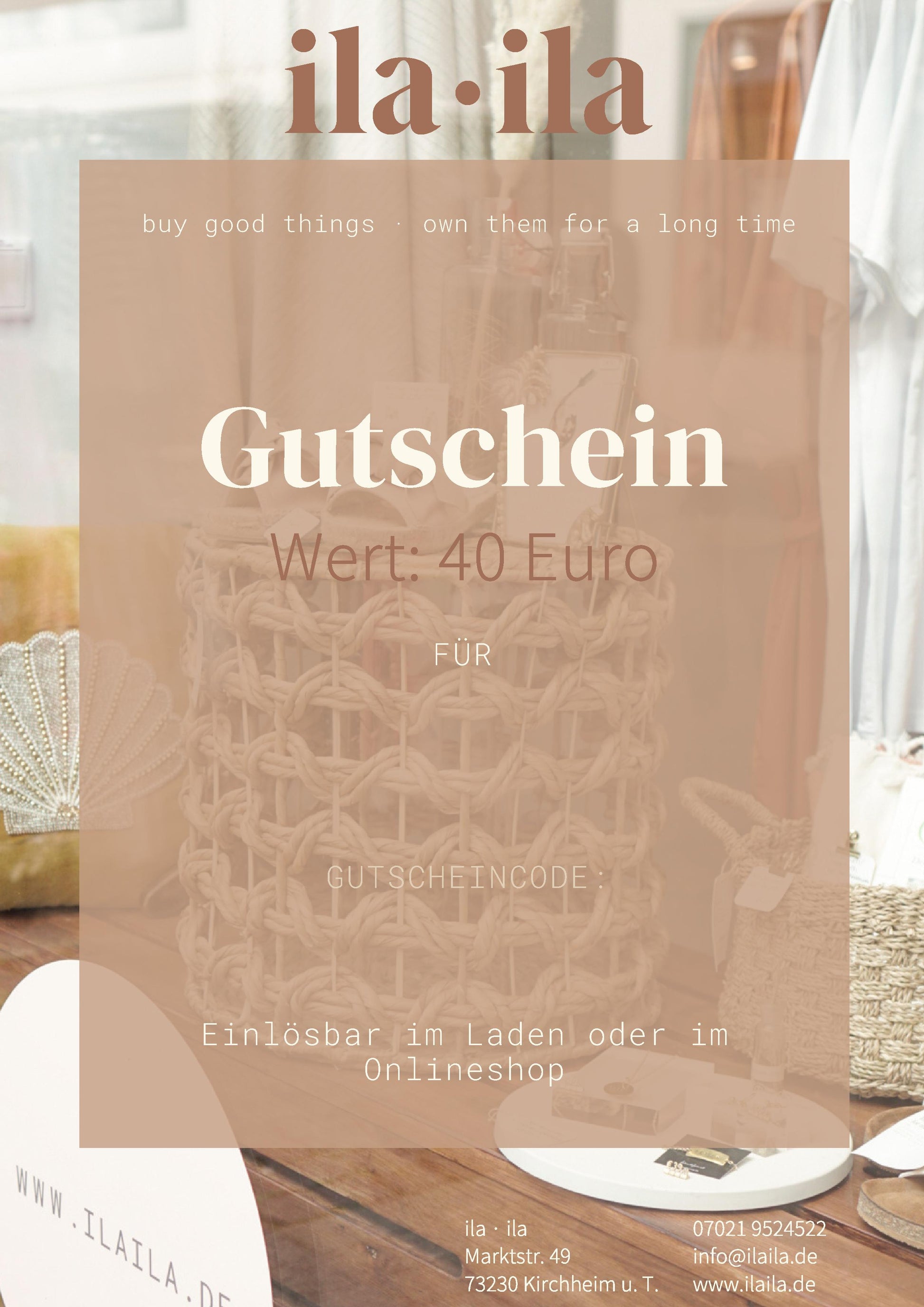 40 Euro Gutschein | ila · ila